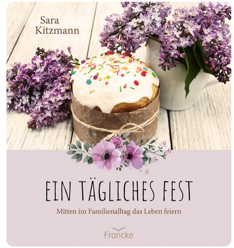 Ein tägliches Fest